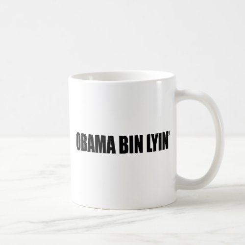 Obama bin lyin coffee mug