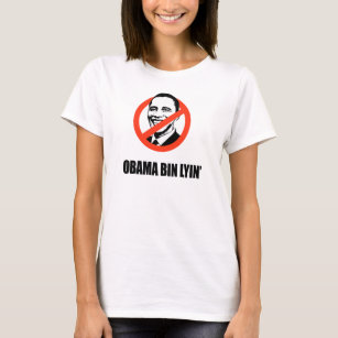 Obama bin lyin' T-Shirt