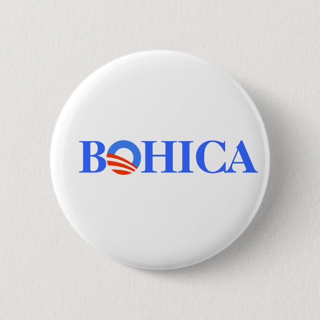 Obama BOHICA Pinback Button (Front)