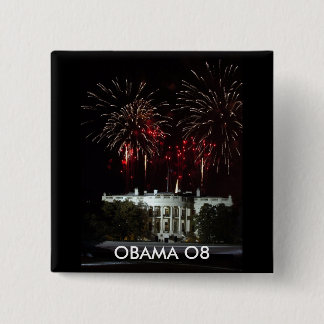 OBAMA BUTTON, FIREWORKS AT THE WHITE HOUSE BUTTON