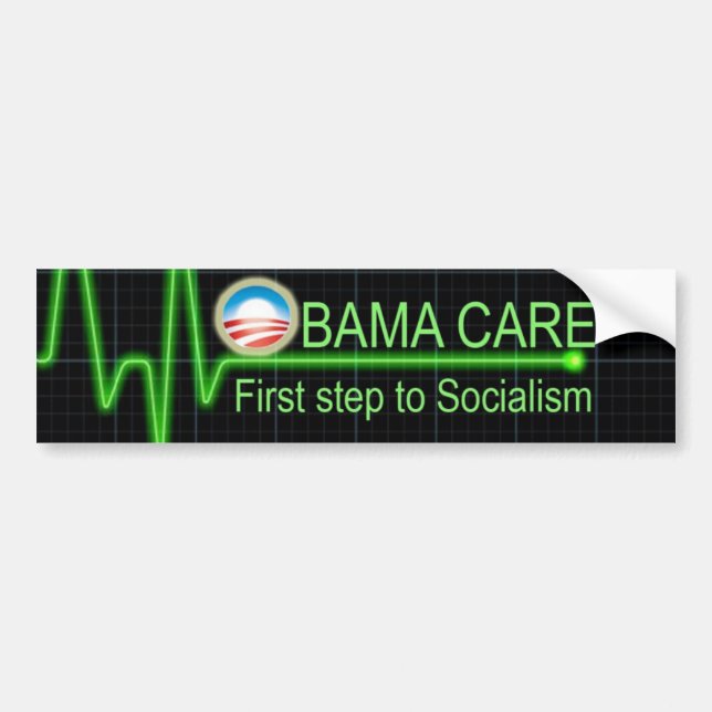 Obama Care Bumper Sticker (Front)