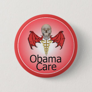 OBAMA CARE Button