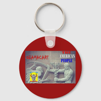 OBAMA CARE vs THE AMERICAN PEOPLE Keychain