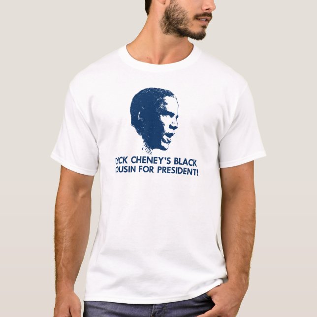 Obama - Cheney T-Shirt (Front)