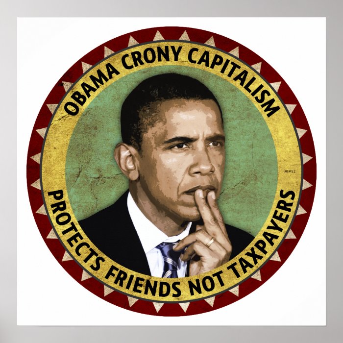 Obama Crony Capitalism Poster