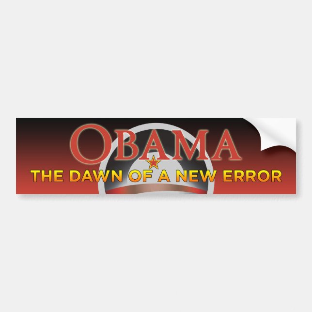 Obama - Dawn Of A New Error Bumper Sticker (Front)