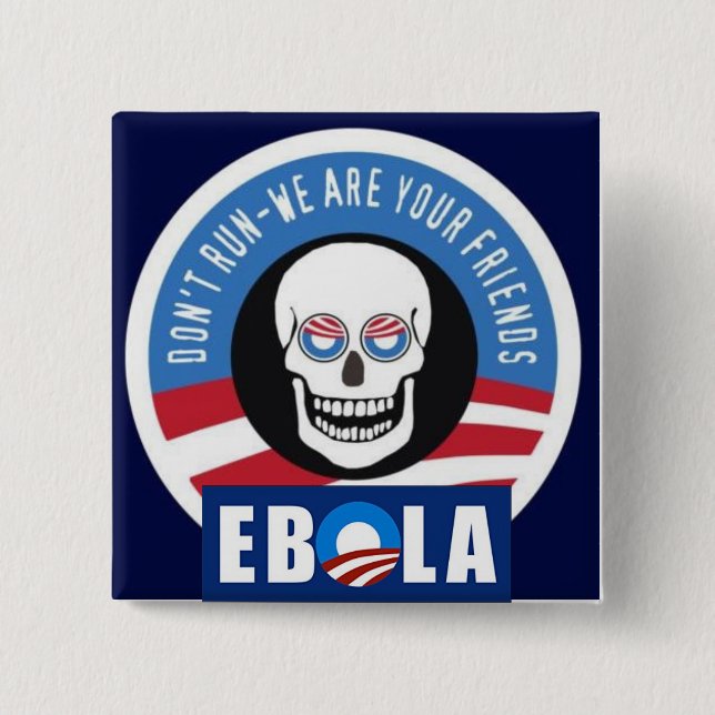 Obama Ebola Button (Front)