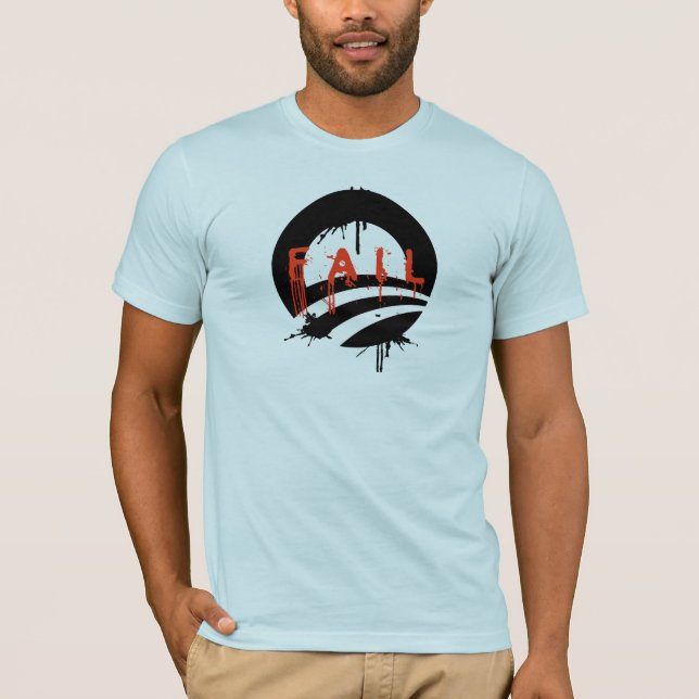 Obama Fail T-Shirt (Front)