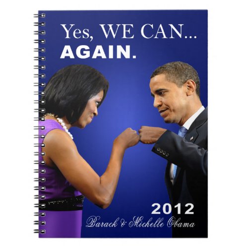 Obama Fist Bump _ Yes we can again Notebook