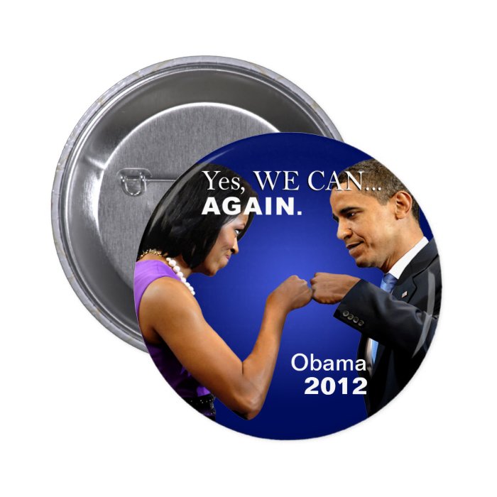 Obama Fist Bump   Yes we can, again Pin