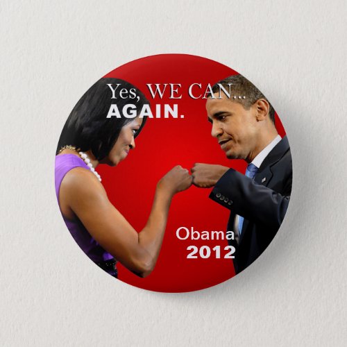 Obama Fist Bump _ Yes we can again Pinback Button