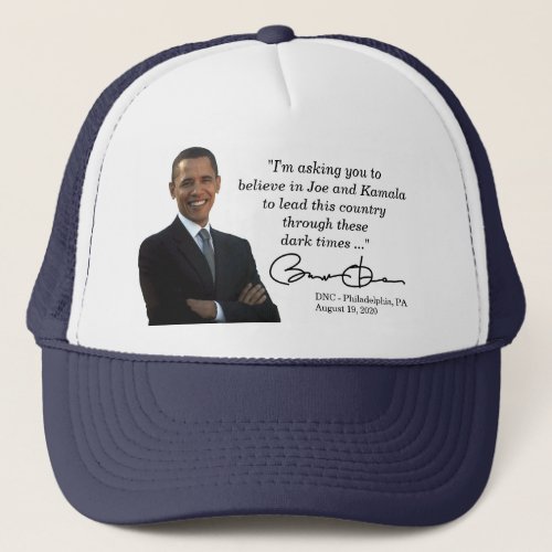 Obama for Biden Harris 2020 Election DNC Speech Trucker Hat