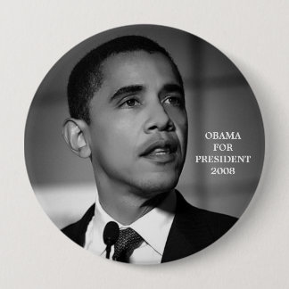 OBAMA FOR PRESIDENT 2008 BUTTON