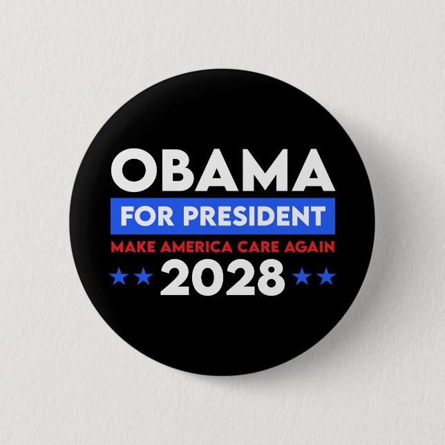 Obama For President 2028 Make America Care Again Button (Front)