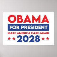 Obama For President 2028 Make America Care Again
