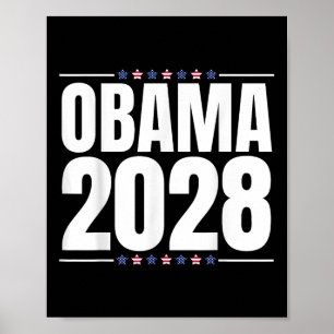 Obama For President 2028 Obama 2028 For Men Women  Poster