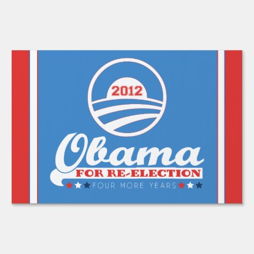 OBAMA for Re_Election 2012 Yard Sign SMALL size