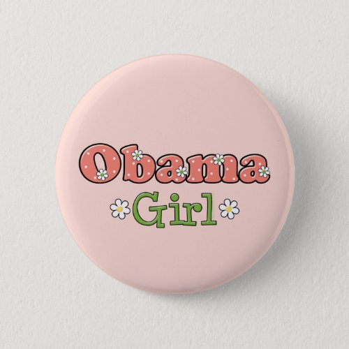 Obama Girl Barack Obama Button