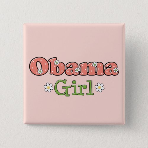 Obama Girl Barack Obama Button