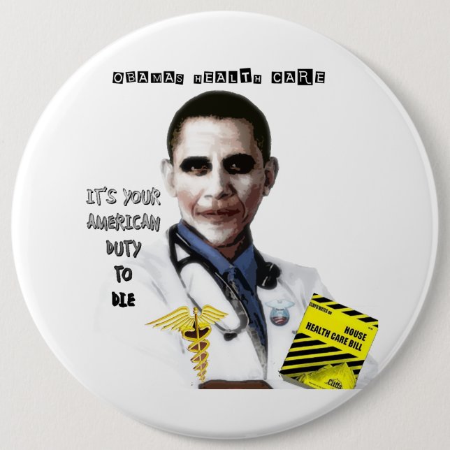 OBAMA HEALTH CARE BUTTON (Front)