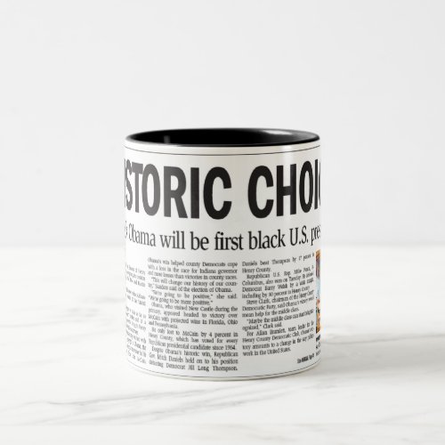 Obama Historic Choice Mug