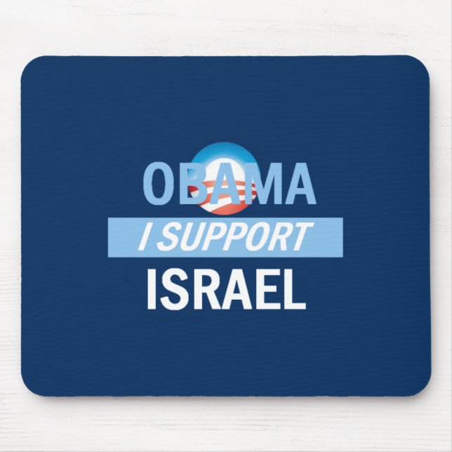 Obama I Support Israel Mousepad (Front)
