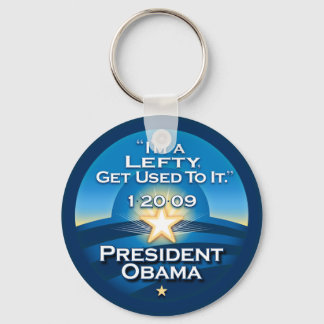 OBAMA "I'm A Lefty Get Used To It."  Keychain