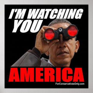 Obama - I'm Watching You America Poster