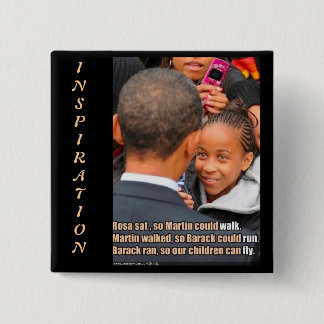 OBAMA Inspirational Button