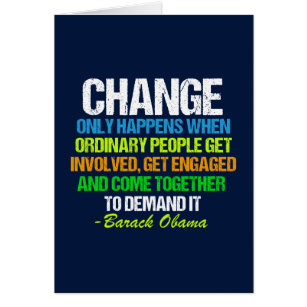 Obama Inspirational Quote Change Political Card