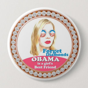 Obama is a Girl's Best Friend Pinback Button