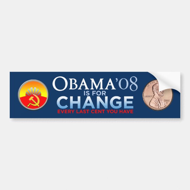 OBAMA IS FOR YOUR CHANGE Bumper Sticker (Front)