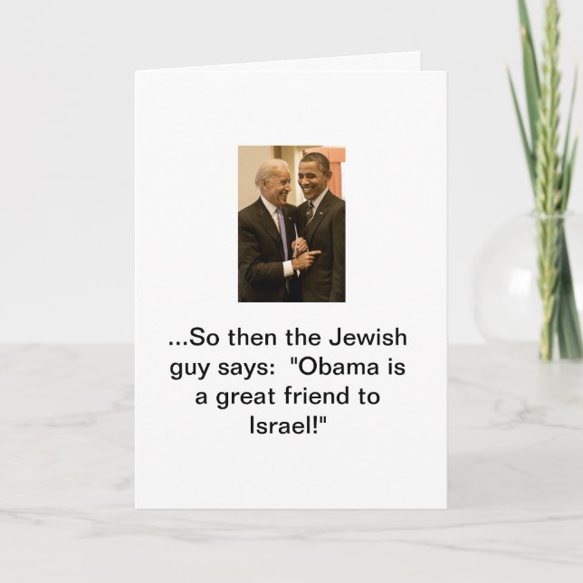 Obama, Israel's great friend Card (Front)