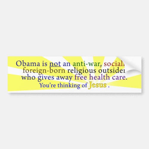 Obama  Jesus Bumper Sticker