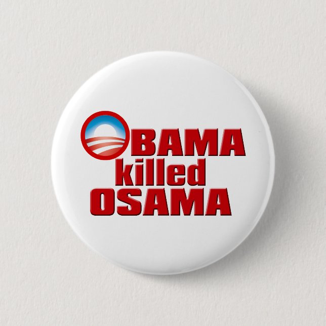 Obama Killed Osama copy Button (Front)