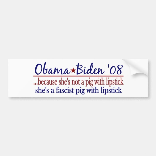 Obama Lipstick on a Pig Bumper Sticker (Front)