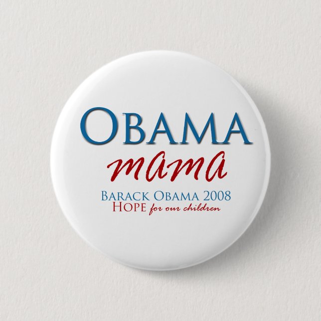 Obama Mama Button (Front)