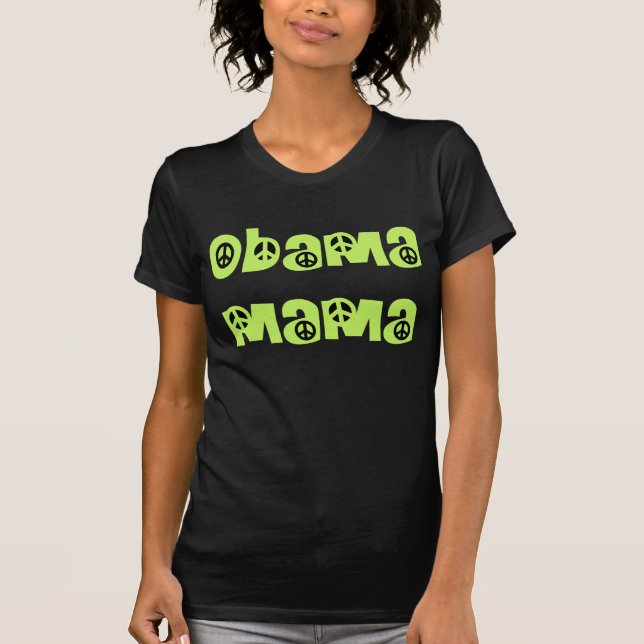Obama Mama (For Dark Tees Only) (Front)