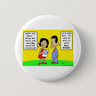 Obama nobel peace prize bill ayers button