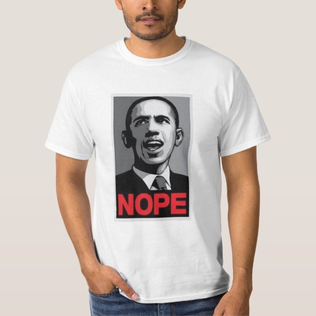 Obama Nope T-Shirt (Front)