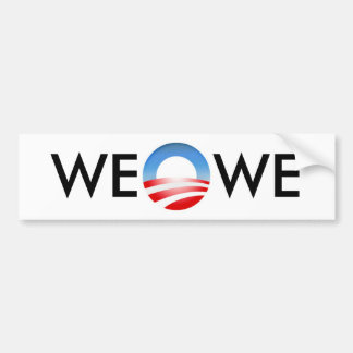 obama_o_Big, WE WE Bumper Sticker