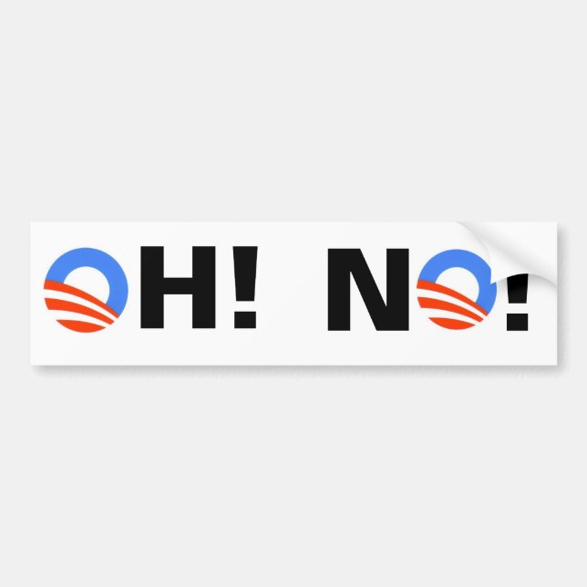 Obama OH! NO! Bumper Sticker (Front)