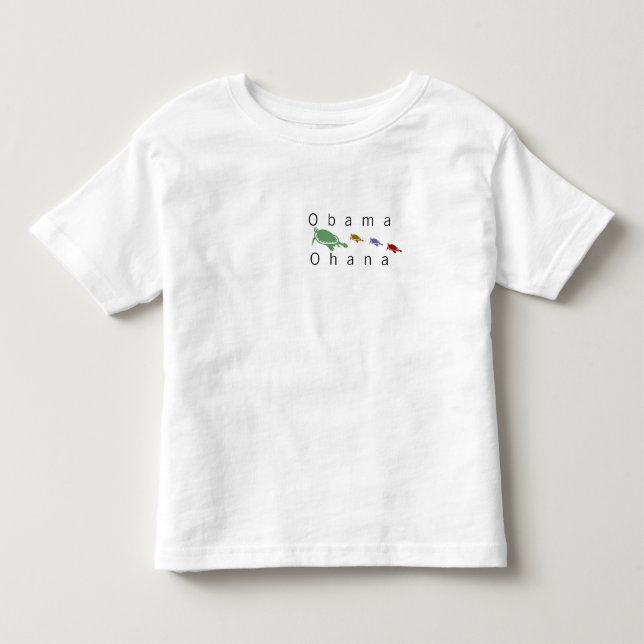 Obama Ohana (Hawaiian 'family') turtles kids Toddler T-shirt (Front)