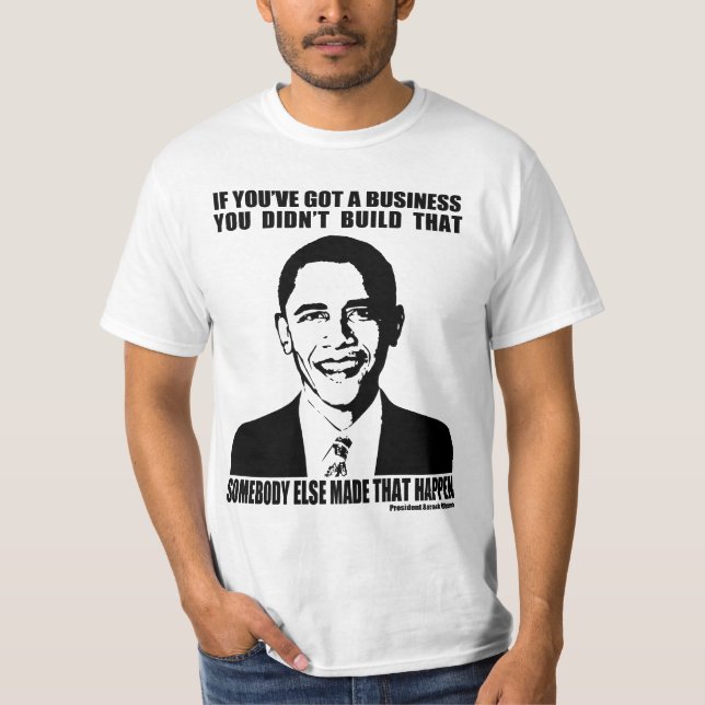 Obama on Business T-Shirt (Front)