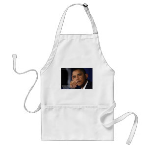 Obama "On Changing" Wisdom Quote Gifts & Tees Adult Apron