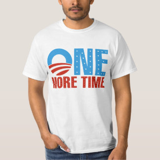 Obama: One More Time T-Shirt