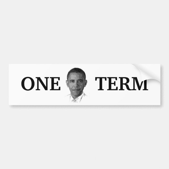 Obama One Term Bumper Sticker (Front)