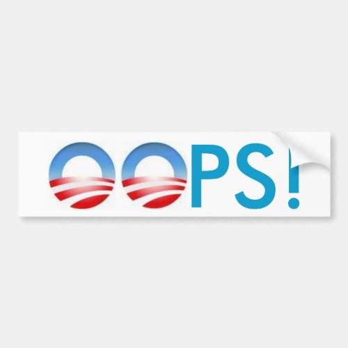 Obama OOPS Bumper Sticker