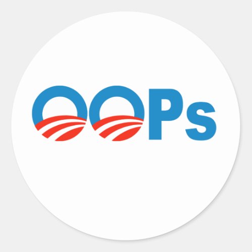 Obama oops classic round sticker