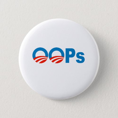 Obama oops pinback button